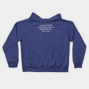 I am not a failure Kids Hoodie